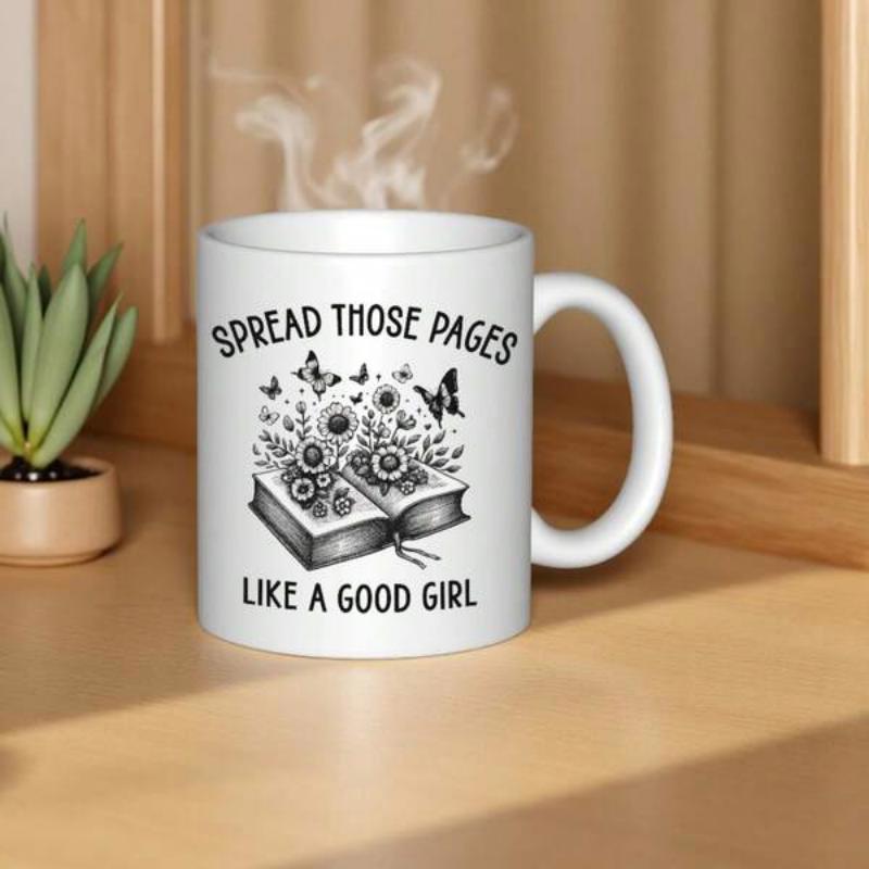Tailorly White Ceramic 11 oz Mug - Spread Those Pages Like A Good Girl Open Book Growing Beautiful Flowers With Butterflies Fluttering In The Air Book
