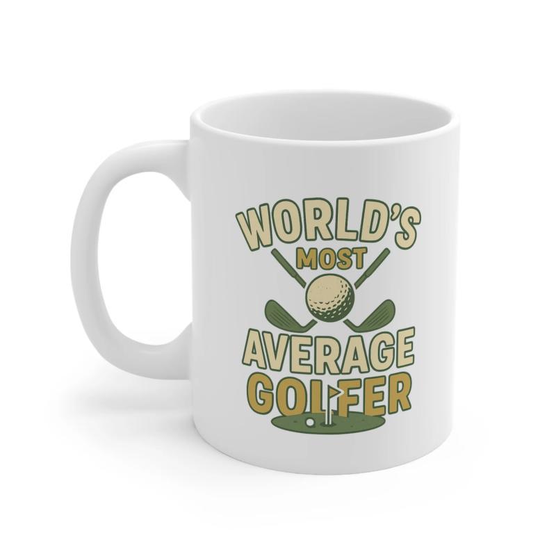 Tailorly White Ceramic 11 oz Mug - Worlds Most Average Golfer Two Crossed Clubs Behind Ball On Green Grass Golfer