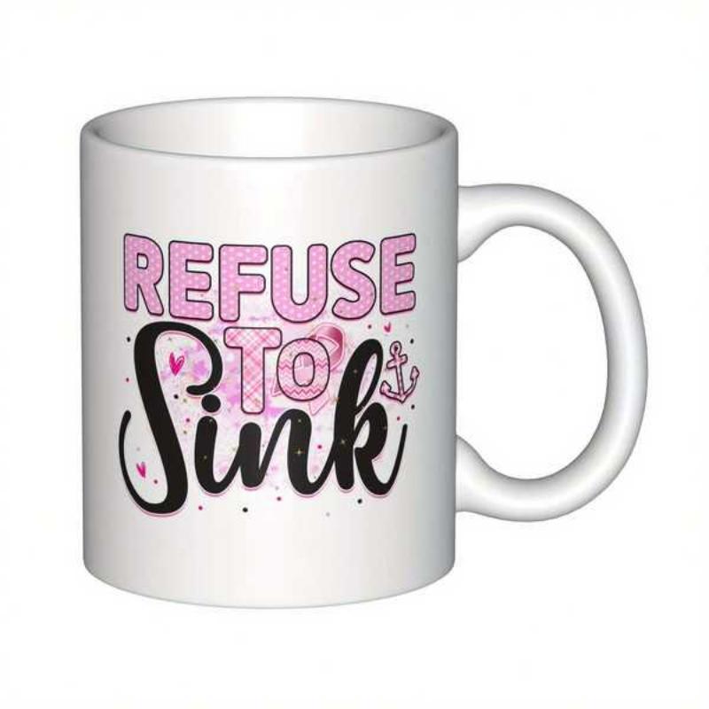 Tailorly White Ceramic 11 oz Mug - Refuse To Sink Inspirational Typography With Small Anchor Icon And Pink Artistic Splatter Mug