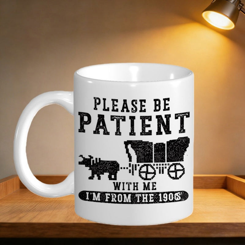 Tailorly White Ceramic 11 oz Mug - Please Be Patient With Me Im From The 1900s Classic Retro Pixelated Ox Pulling A Detailed Vintage Style Covered Wagon
