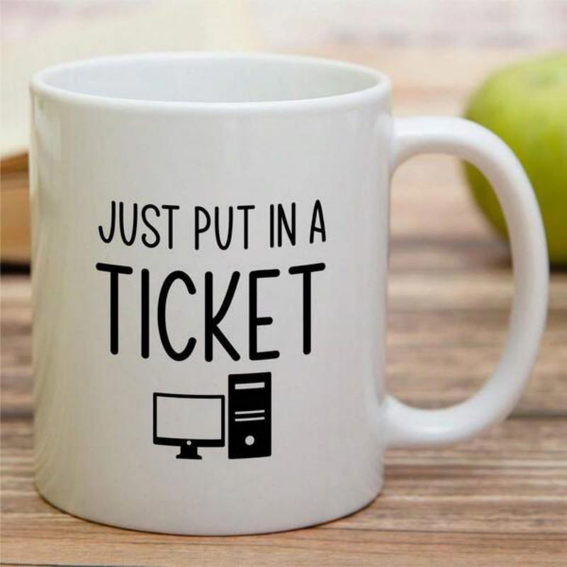 Tailorly White Ceramic 11 oz Mug - Just Put In A Ticket Minimalist Black Outline Illustrating Office Technology And Technical Support Desktop Computer