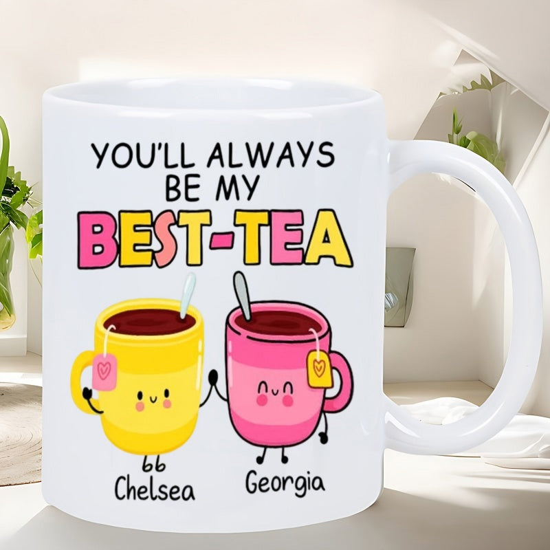 Tailorly White Ceramic 11 oz Mug - Youll Always Be My Best Tea Chelsea Georgia Two Cute Cartoon Mugs Holding Hands With Tea Bags And Smiling Faces Mug