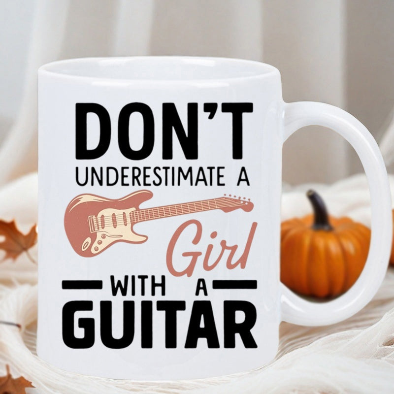 Tailorly White Ceramic 11 oz Mug - Don't Underestimate A Girl With A Guitar Vintage Style Electric Musical Instrument Resting On Minimalist White Surface Guitar