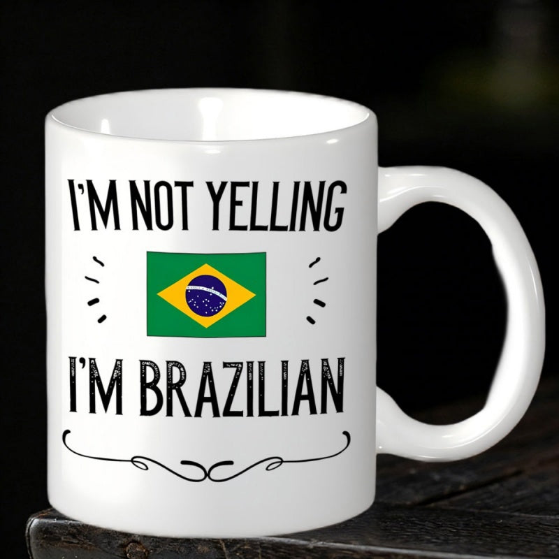 Tailorly White Ceramic 11 oz Mug - Im Not Yelling Im Brazilian National Flag Of Brazil Featuring Vibrant Green And Yellow Colors Mug