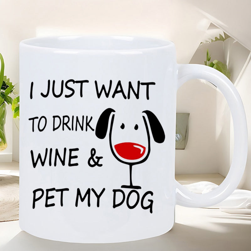 Tailorly White Ceramic 11 oz Mug - I Just Want To Drink Wine Pet My Dog Minimalist Black Line Drawing Featuring A Wine Glass Resembling A Cute Dog