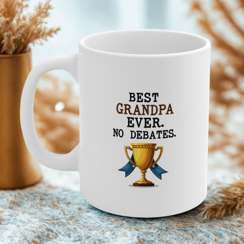 Tailorly White Ceramic 11 oz Mug - Best Grandpa Ever No Debates Shining Golden Winner Trophy With Flowing Blue Ribbons And Decorative Accents Mug
