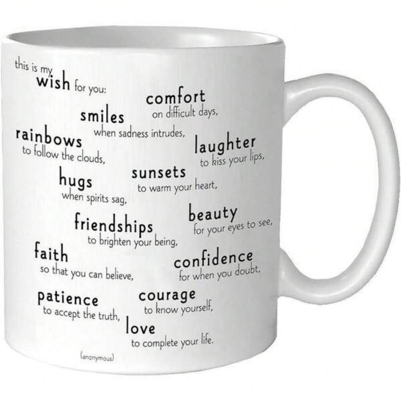 Tailorly White Ceramic 11 oz Mug - Wish Smiles Comfort Laughter Hugs Sunsets Friendships Beauty Faith Confidence Patience Courage Love Simple Black Inspirational