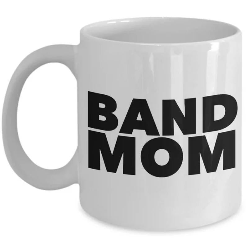 Tailorly White Ceramic 11 oz Mug - Band Mom Bold Black Typography Featuring Clean Minimalist Style On Simple Ceramic Mug