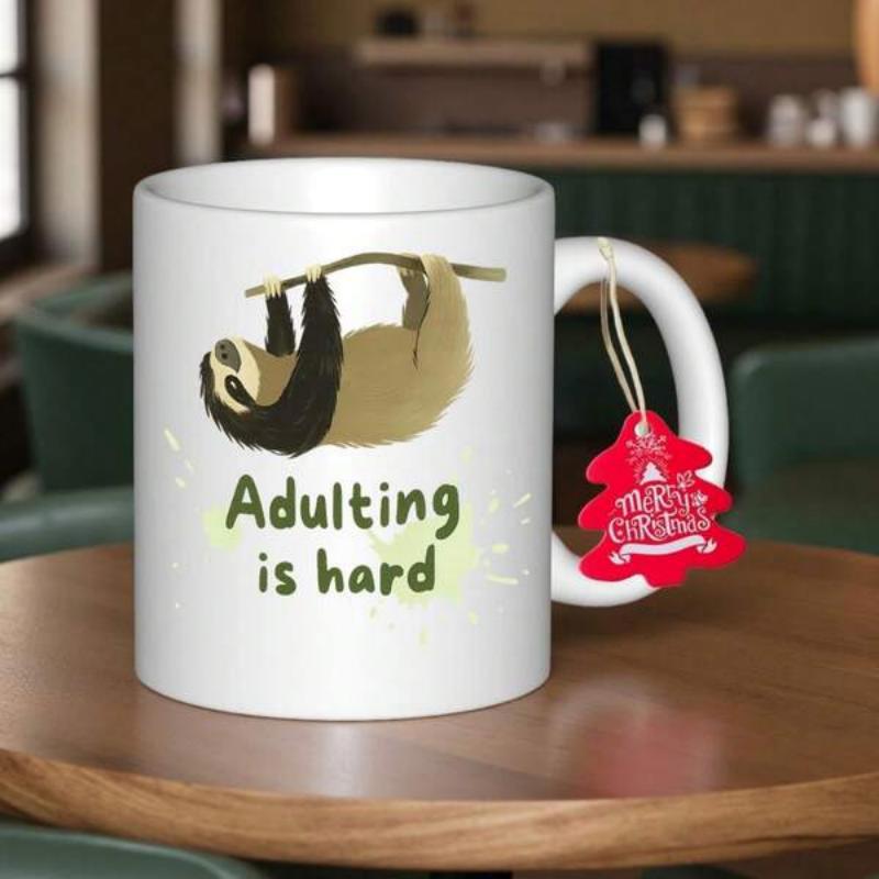 Tailorly White Ceramic 11 oz Mug - Adulting Is Hard Cute Furry Creature Hanging From Branch Resting In Peaceful Relaxed State Sloth