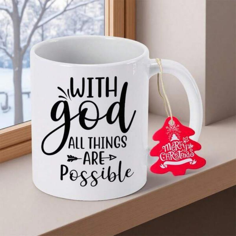 Tailorly White Ceramic 11 oz Mug - With God All Things Are Possible Merry Christmas Elegant White Ceramic Body Featuring Stylish Religious Script Typography Mug