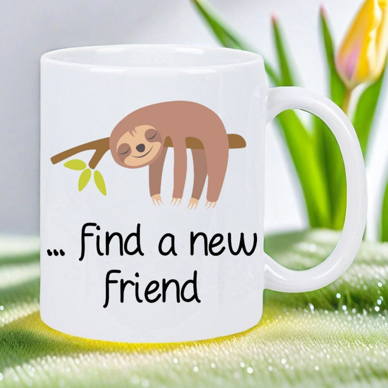 Tailorly White Ceramic 11 oz Mug - Find A New Friend Adorable Cartoon Animal Sleeping On Tree Branch With Small Green Leaves Sloth
