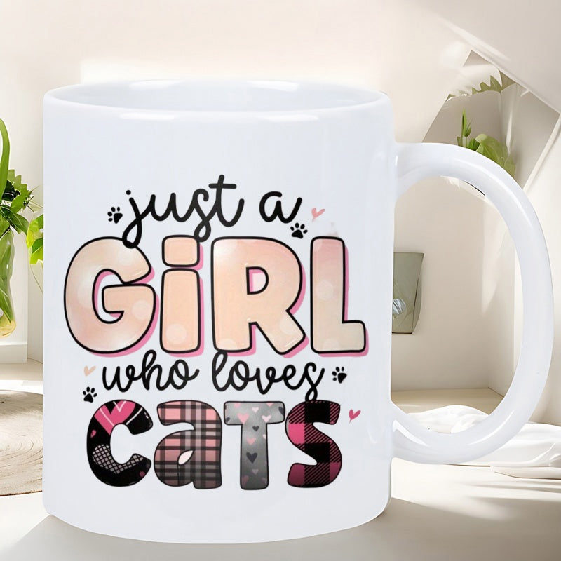Tailorly White Ceramic 11 oz Mug - Just A Girl Who Loves Cats Artistic Script And Patterned Letters With Cute Paw Prints And Hearts Design