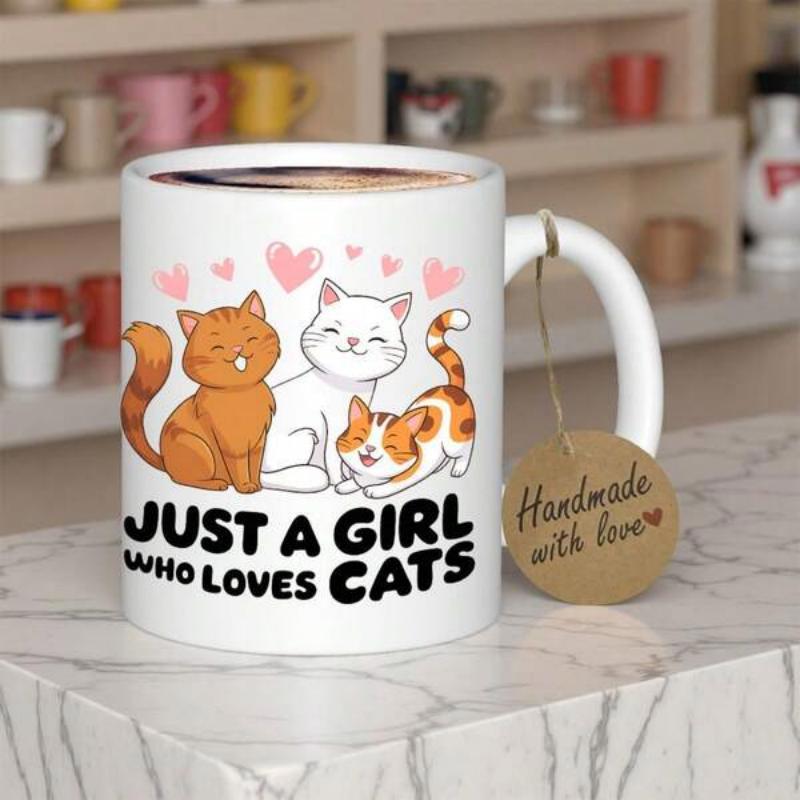 Tailorly White Ceramic 11 oz Mug - Just A Girl Who Loves Cats Three Adorable Cartoon Kittens With Pink Hearts Floating In The Air Cat