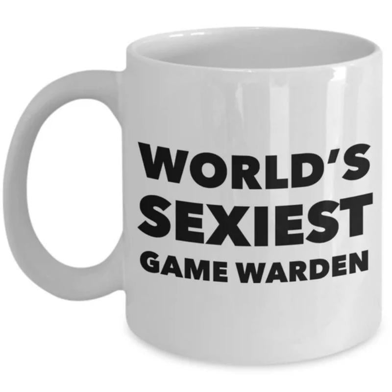 Tailorly White Ceramic 11 oz Mug - Worlds Sexiest Game Warden Bold Black Typography Centered On A Clean Polished Surface Mug