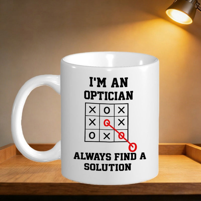 Tailorly White Ceramic 11 oz Mug - Im An Optician Always Find A Solution Creative Tic Tac Toe Grid Forming Minimalist Spectacles Optician