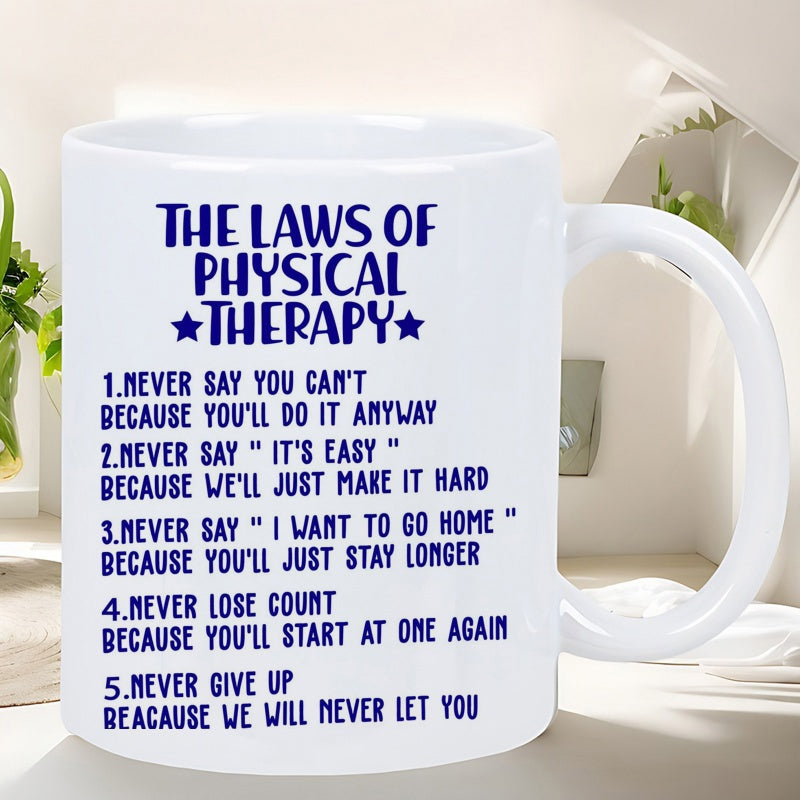 Tailorly White Ceramic 11 oz Mug - The Laws Of Physical Therapy Ceramic Piece With Bold Blue Typography And Small Decorative Stars Mug