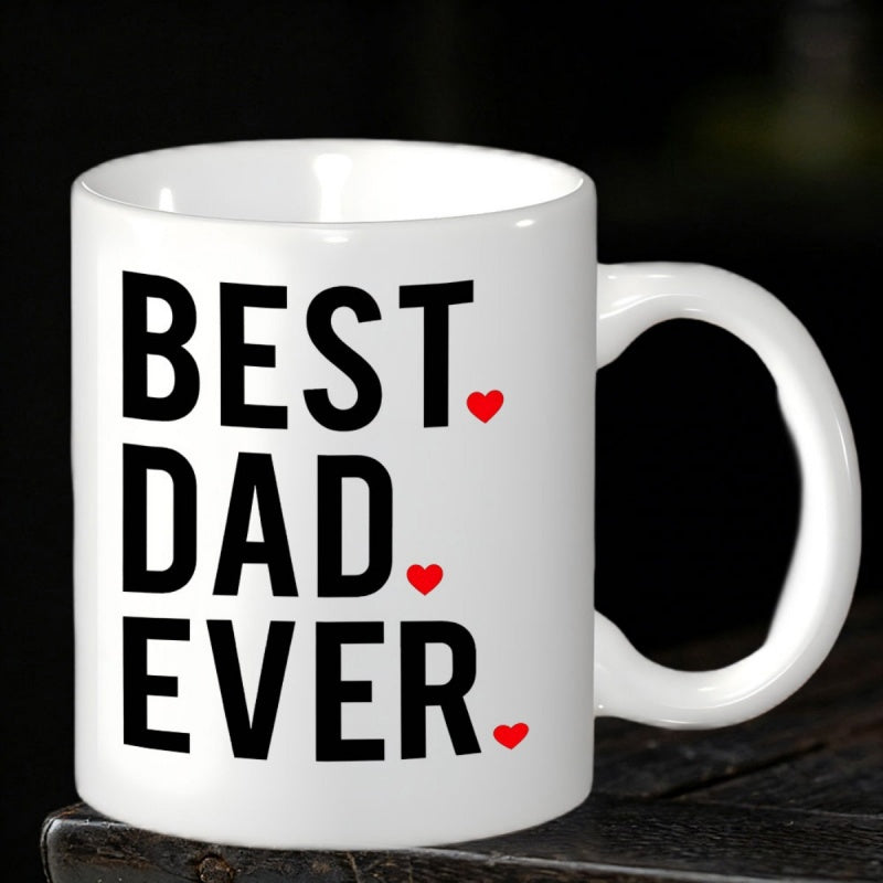 Tailorly White Ceramic 11 oz Mug - Best Dad Ever Three Small Red Hearts Placed Beside Bold Black Block Lettering Heart