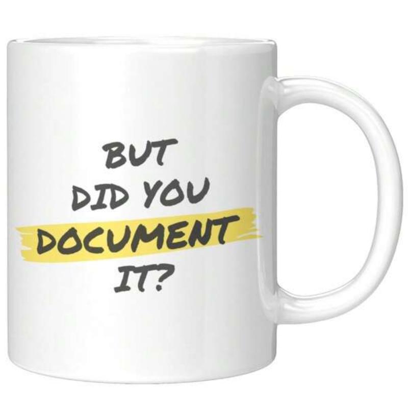 Tailorly White Ceramic 11 oz Mug - But Did You Document It Minimalist Hand Drawn Text With Vibrant Yellow Brushstroke Accent Professional Office Ceramic Mug