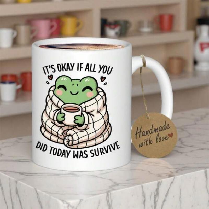 Tailorly White Ceramic 11 oz Mug - Its Okay If All You Did Today Was Survive Cute Green Cartoon Wrapped In Cozy Plaid Blanket Holding Coffee Cup Frog