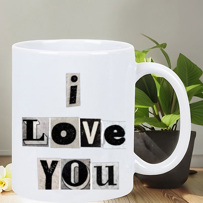 Tailorly White Ceramic 11 oz Mug - I Love You Ransom Note Style Letters Arranged In A Distinctive Creative Fashion Message