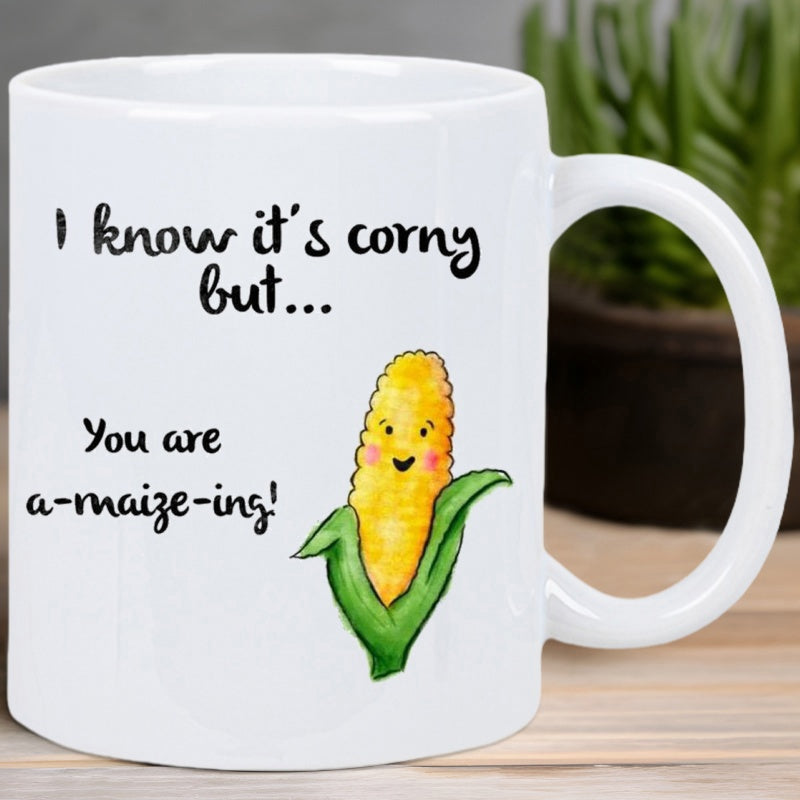 Tailorly White Ceramic 11 oz Mug - I Know Its Corny But You Are Amaizeing Smiling Cartoon Vegetable With Green Leaves Growing From A Happy Yellow Corn