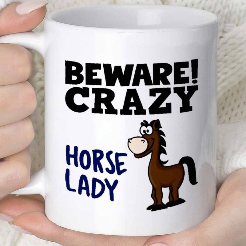 Tailorly White Ceramic 11 oz Mug - Beware Crazy Horse Lady Whimsical Brown Cartoon Animal Standing Upright With Large Expressive Eyes Horse