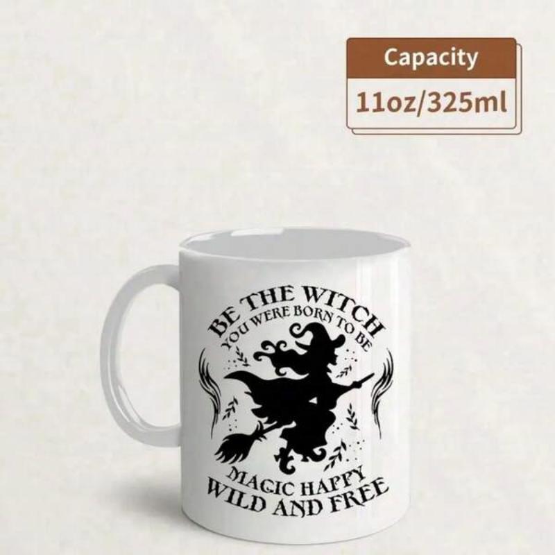 Tailorly White Ceramic 11 oz Mug - Be The Witch You Were Born To Be Magic Happy Wild And Free Mystical Silhouette Flying On Broomstick Among Floating Leaves And