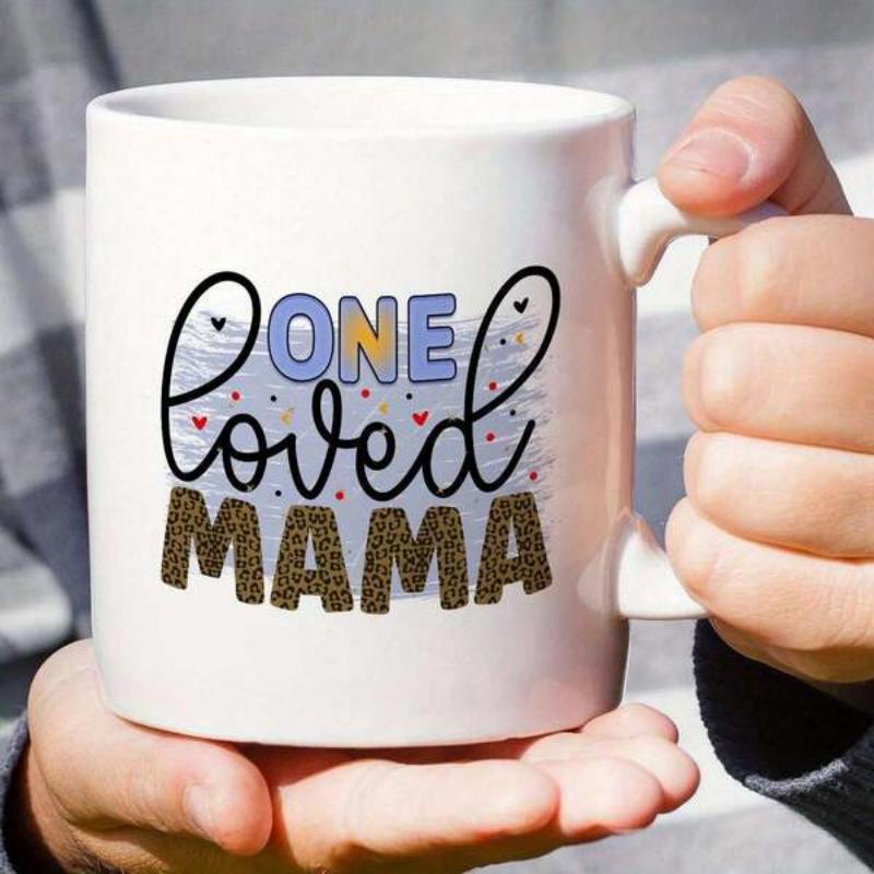 Tailorly White Ceramic 11 oz Mug - One Loved Mama Colorful Leopard Print Texture With Script Lettering And Tiny Hearts Background Mug