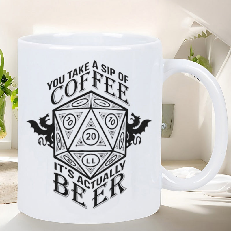 Tailorly White Ceramic 11 oz Mug - You Take A Sip Of Coffee It Is Actually Beer Geometric Gaming Die Flanked By Mythical Dragon Silhouettes In Gothic Style Dice
