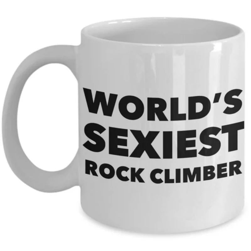 Tailorly White Ceramic 11 oz Mug - Worlds Sexiest Rock Climber Minimalist White Ceramic Vessel Featuring Bold Black Typography Lettering Mug