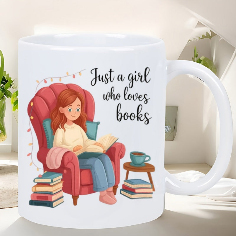 Tailorly White Ceramic 11 oz Mug - Just A Girl Who Loves Books Relaxing Scene With Girl Reading On Armchair Surrounded By Colorful Books Reader