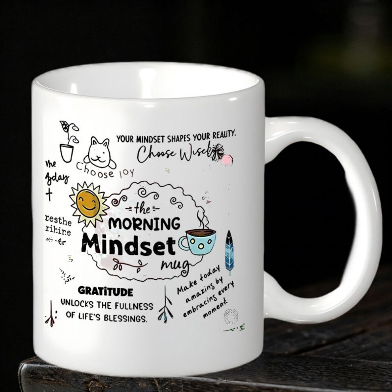 Tailorly White Ceramic 11 oz Mug - Your Mindset Shapes Your Reality Choose Wisely The Morning Mindset Mug Gratitude Unlocks The Fullness Of Lifes Blessings Choose