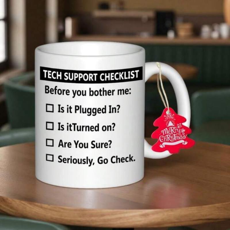 Tailorly White Ceramic 11 oz Mug - Tech Support Checklist Before You Bother Me Minimalist Black Design Featured On A Sleek Professional