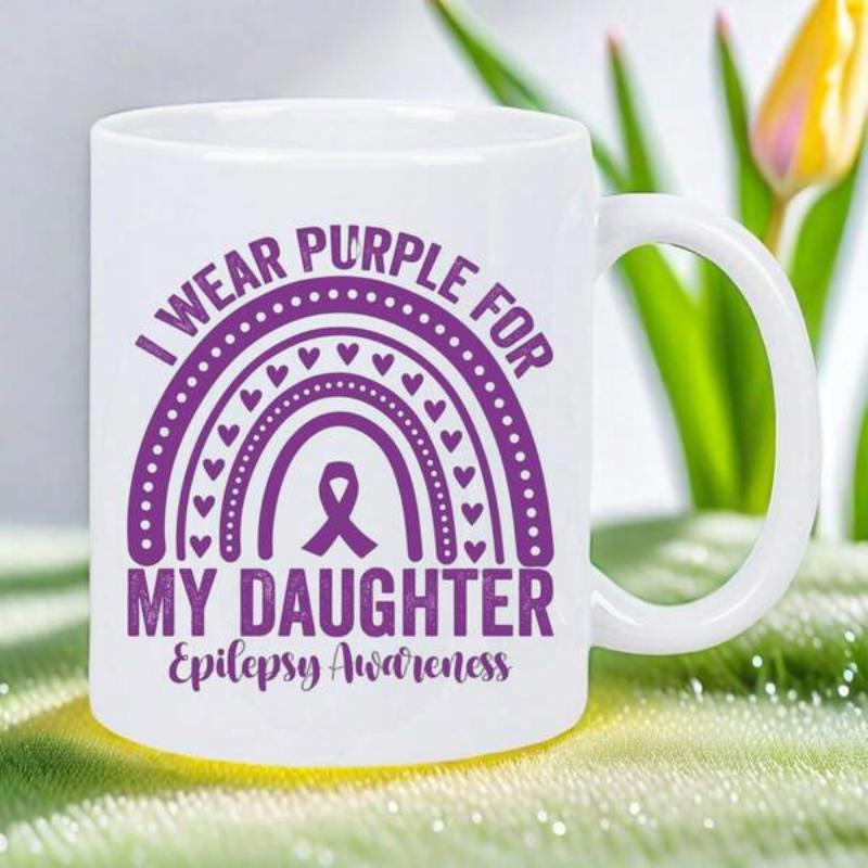 Tailorly White Ceramic 11 oz Mug - I Wear Purple For My Daughter Epilepsy Awareness Stylized Purple Rainbow Featuring Awareness Ribbon And Tiny Decorative Hearts