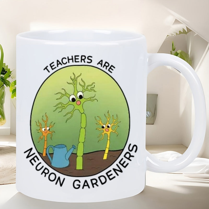 Tailorly White Ceramic 11 oz Mug - Teachers Are Neuron Gardeners Vibrant Cartoon Biological Cells Growing In Soil With A Blue Watering Can Neuron