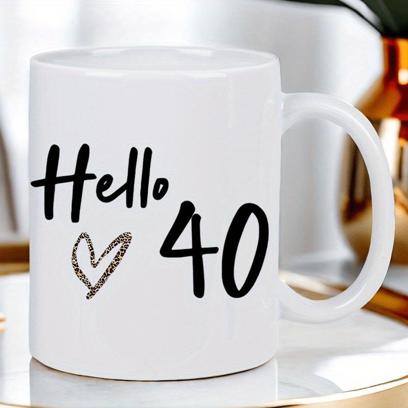 Tailorly White Ceramic 11 oz Mug - Hello 40 Minimalist White Ceramic Vessel Featuring Hand Drawn Heart And Stylish Handwritten Script Mug