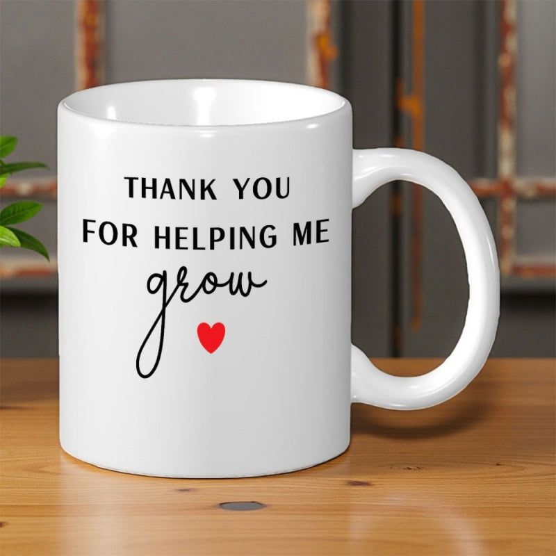 Tailorly White Ceramic 11 oz Mug - Thank You For Helping Me Grow Minimalist Red Heart Placed Beneath Elegant Script Font Heart