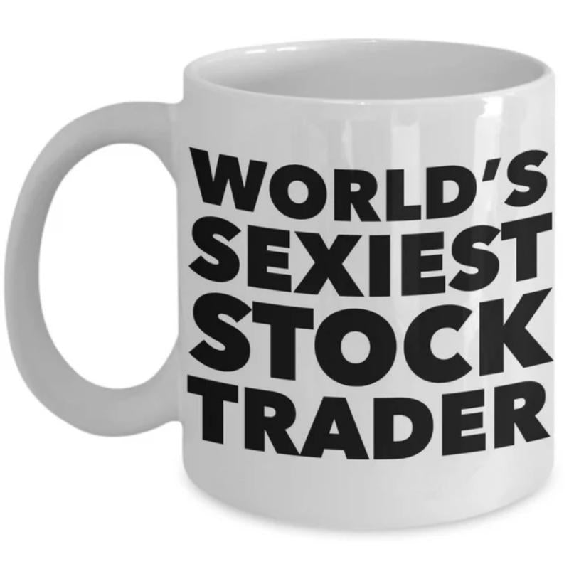 Tailorly White Ceramic 11 oz Mug - Worlds Sexiest Stock Trader Bold Black Minimalist Typography Against Clean White Surface Mug