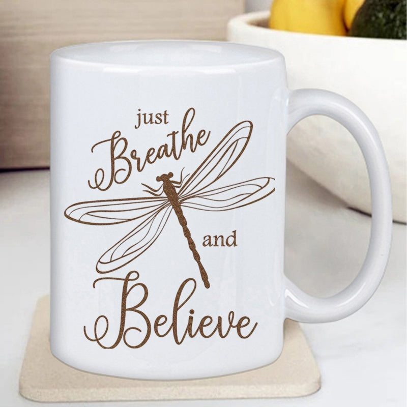 Tailorly White Ceramic 11 oz Mug - Just Breathe And Believe Delicate Line Art Wings Spreading Across Minimalist Nature Dragonfly