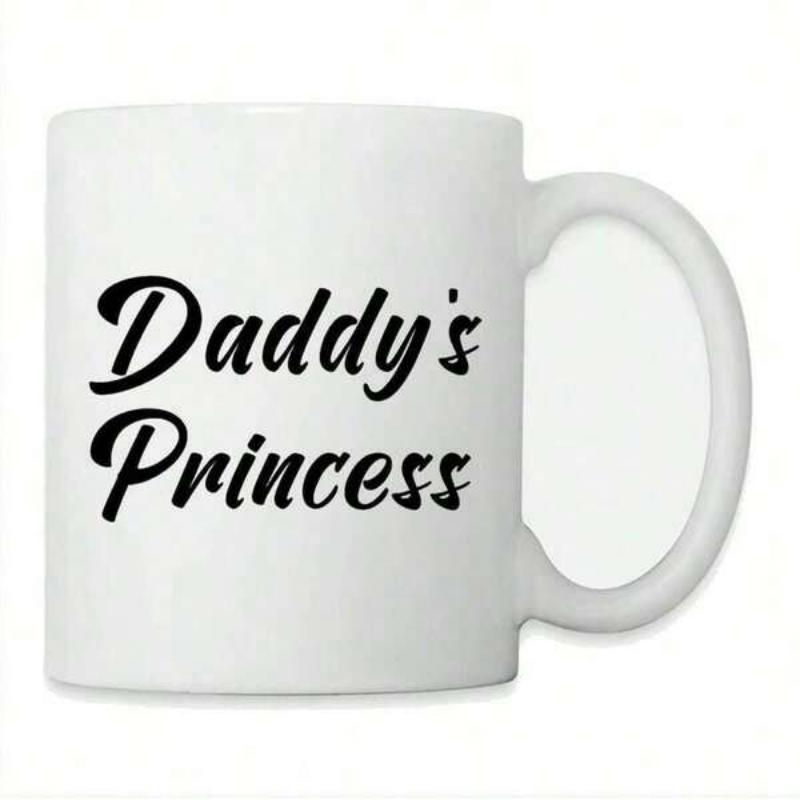 Tailorly White Ceramic 11 oz Mug - Daddy's Princess Simple Ceramic Vessel With Black Elegant Script Writing Mug