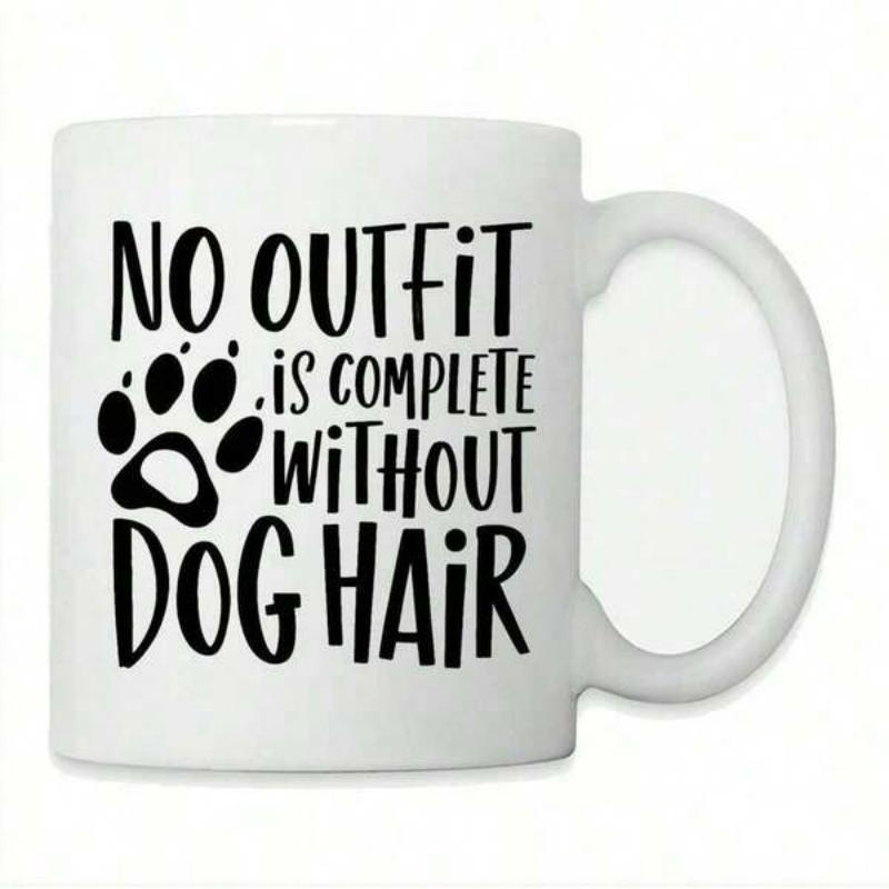 Tailorly White Ceramic 11 oz Mug - No Outfit Is Complete Without Dog Hair Simple Black Minimalist Paw Print On A Clean