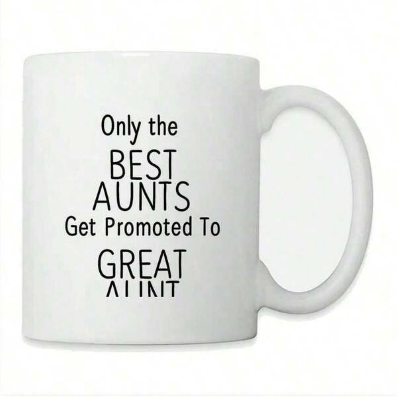 Tailorly White Ceramic 11 oz Mug - Only The Best Aunts Get Promoted To Great Aunt Minimalist Black Typography Printed On A Smooth Mug