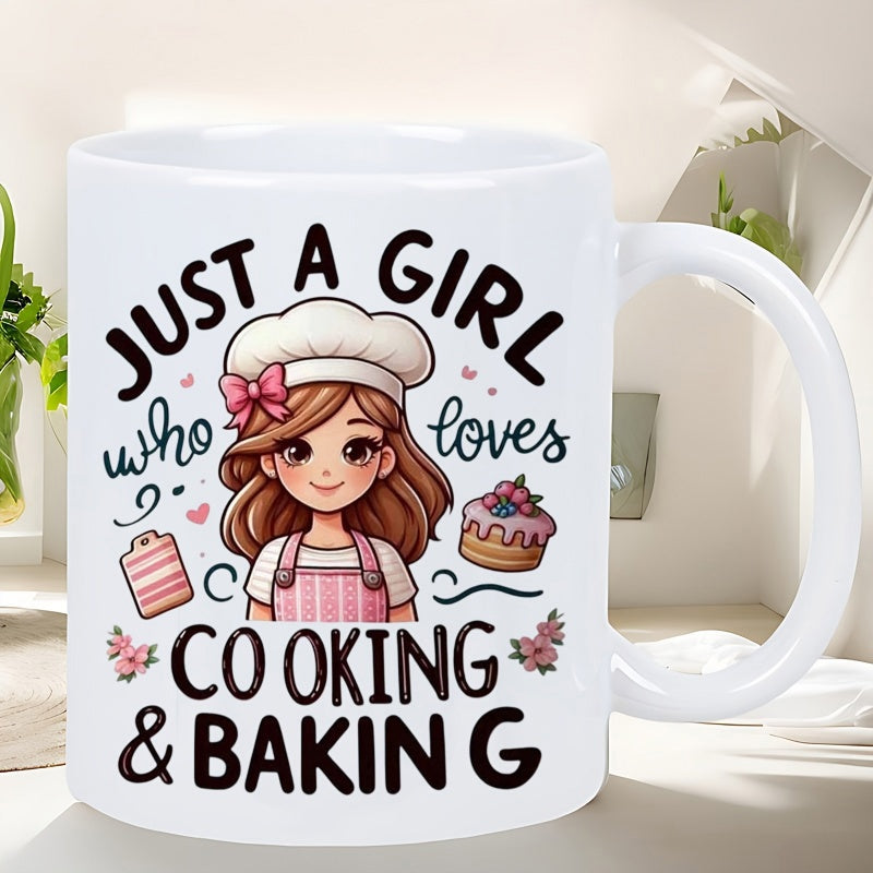 Tailorly White Ceramic 11 oz Mug - Just A Girl Who Loves Cooking And Baking Cute Cartoon Baker Girl Wearing Chef Hat Surrounded By Small Sweets Girl