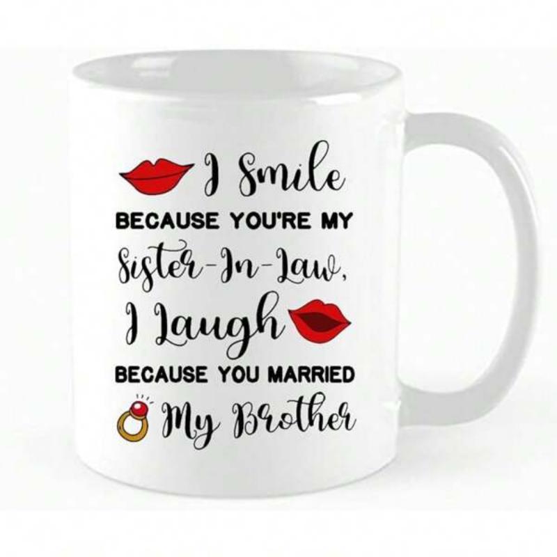 Tailorly White Ceramic 11 oz Mug - I Smile Because Youre My Sister In Law I Laugh Because You Married My Brother Glossy Red Lips And A Diamond Ring Over White