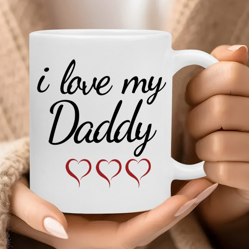 Tailorly White Ceramic 11 oz Mug - I Love My Daddy Three Red Line Hearts Arranged Along The Bottom Surface Mug