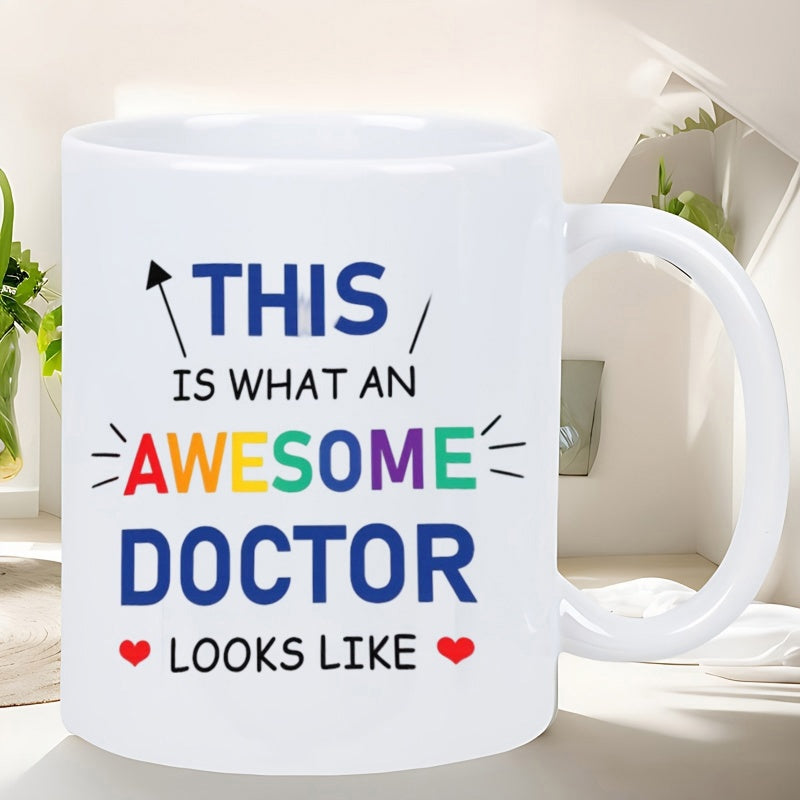 Tailorly White Ceramic 11 oz Mug - This Is What An Awesome Doctor Looks Like Ceramic White Background With Colorful Text And Small Red Hearts Decorative Mug