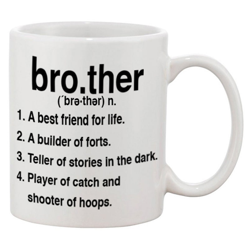 Tailorly White Ceramic 11 oz Mug - Brother Best Friend For Life Builder Of Forts Teller Of Stories Player Of Catch Minimalist Bold Black Lettering On Polished