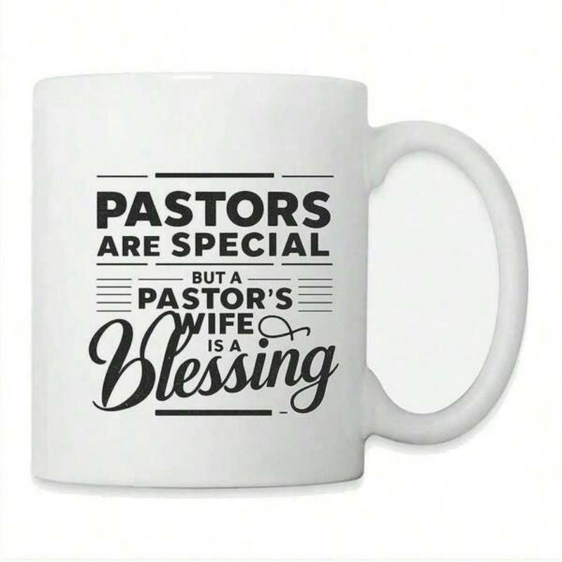Tailorly White Ceramic 11 oz Mug - Pastors Are Special But A Pastors Wife Is A Blessing Bold Black Lettering With Elegant Cursive Script Among Horizontal
