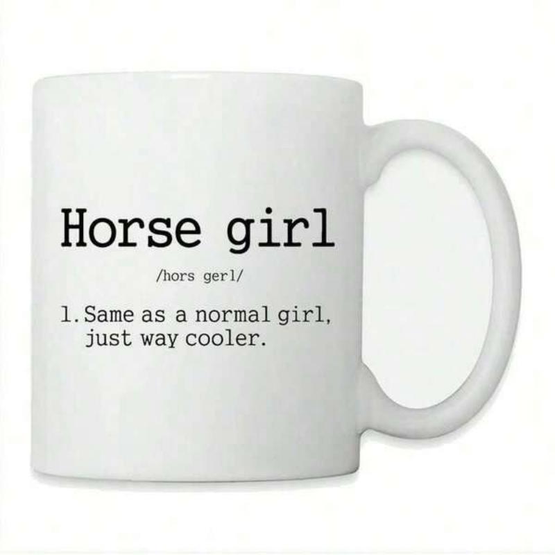 Tailorly White Ceramic 11 oz Mug - Horse Girl Same As A Normal Girl Just Way Cooler Minimalist Ceramic Vessel With Typed Dictionary Definition Text Standing Alone