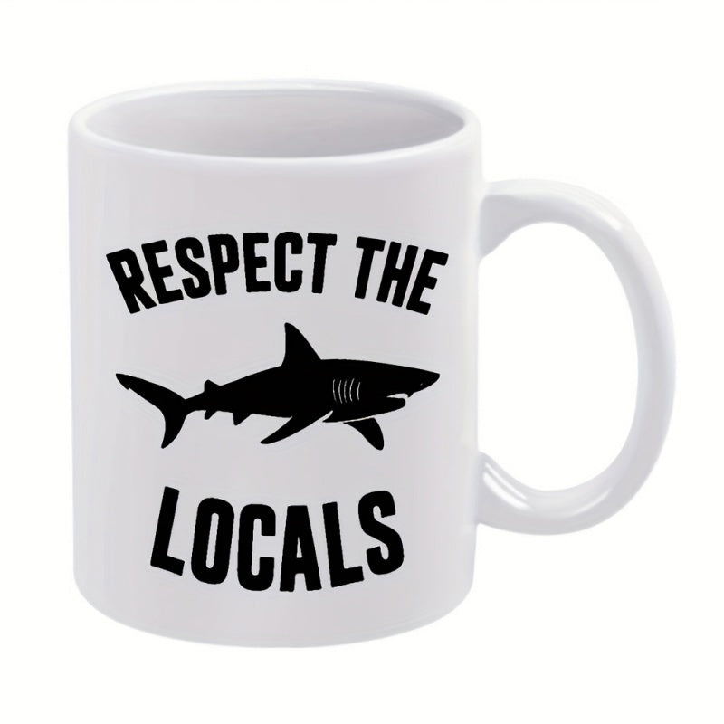 Tailorly White Ceramic 11 oz Mug - Respect The Locals Minimalist Black Silhouette Of A Fierce Deep Sea Predator Shark